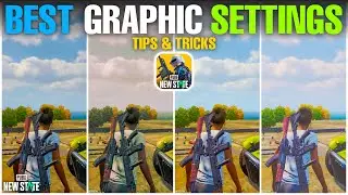 BEST GRAPHICS SETTINGS IN PUBG NEW STATE🔥TIPS & TRICKS