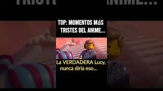TOP: Momentos m&aacute;s tristes del anime 😢