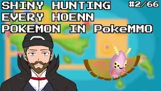 More Petalburg Phases (Shiny Hoenn Dex #2) [PokeMMO]