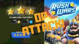BEST ATTACK IN RUSH WARS - easy 3 star wins! - RUSH WARS