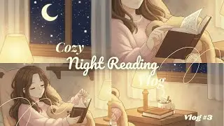 Cozy Night Reading Vlog 🌙 | Anime Aesthetic & Relaxing Vibes❤️✨🌖#4k #anime #readingvlog