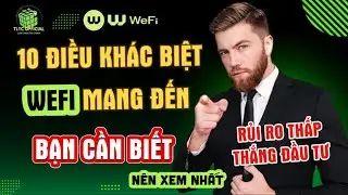 Từng Thua Đầu Tư ? - với WeFi Ph&acirc;n T&iacute;ch về 10 Điều Kh&aacute;c Biệt Gi&uacute;p Bạn Giảm Rủi Ro An T&acirc;m Hơn #wefi