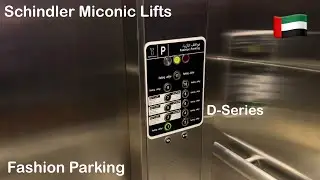 All Of The Schindler Miconic D-Series (Fashion Parking) Lifts - Dubai Mall In Dubai, UAE