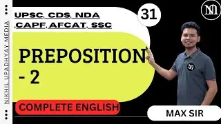 English - Preposition Part - 2 || UPSC CSE CDS NDA AFCAT CAPF SSC AND OTHER COMPETITIVE EXAMS.