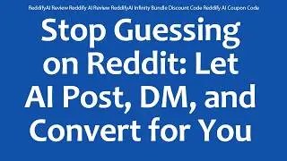 ReddifyAI Review Reddify AI Review ReddifyAI Infinity Bundle Discount Code Reddify AI Coupon Code