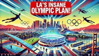 &ldquo;LA&rsquo;s INSANE Plan for the 2028 Olympics: Profit or Disaster?&rdquo;
