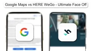 Google Maps Vs HERE WeGo Ultimate Face Off (2026)