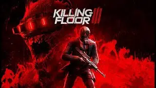 Probamos Killing Floor 3 