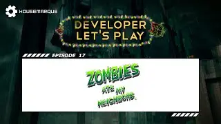 Housemarque Let's Play Episode 17 - Zombies (Ate My Neighbors)