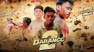 Dabangg 2 (2012) dabangg 2 movie spoof | | Salman khan | Dabangg 2 last fight scene  AlSufiSufiyana