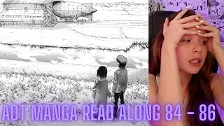 Attack on Titan Chapter 84 - 86 Read~along | THE BASEMENT