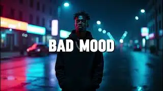 Bad Mood &ndash; (Official Audio) Lil Tjay Type Melodic Trap Song