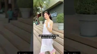 Loved the reactions ✨ #india #trending #fashion #foreigner