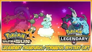 Pok&eacute;mon Ultra Sun & Ultra Moon Legendary Thundurus/Tornadus Mystery Gift