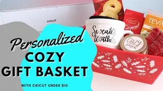 Cricut and Dollar Tree Cozy Gift Basket