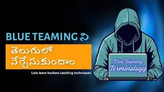Lets learn basics of Blue-teaming | Terminology | Basics |