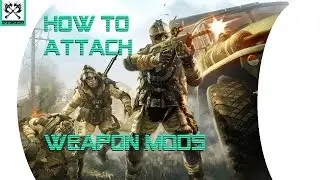 Warface - How to Add Weapon Attachments and Mods