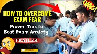 How to Overcome Exam Fear | Proven Tips to Beat Exam Anxiety