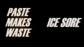 Episode 8: Paste Makes Waste & Ice Sore