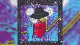 DF Tram - Serenitay Infinitay [Full Album]