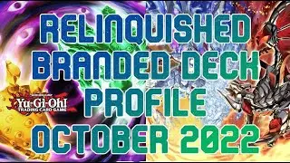 Relinquished Branded Deck Profile October 2022 TCG Yu-Gi-Oh!