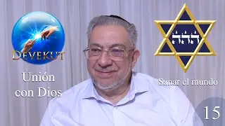 Kabbalah: Devekut - clase 15