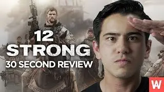 12 STRONG - 30 Second Movie Review