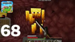 Minecraft Survival Series &ndash; Blaze Vs Steve Fight | Gameplay Walkthrough | Part 68 (Android, iOS)