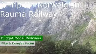 A Trip On The Norweigian Rauma Railway! - Europe's Most Beautiful Train Journey!