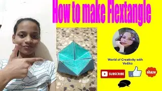 How to make Flextangle | World of Creativity with Vedika | Vedika Janrao.......