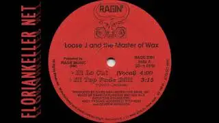 Loose J And The Master Of Wax - Hi Lo Cut (Ragin' Records)