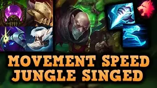 Full Movement Speed Jungle Singed