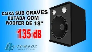 CAIXA DE SOM DE SUB GRAVES DUTADA E COM ALTO FALANTE DE 18 POLEGADAS.