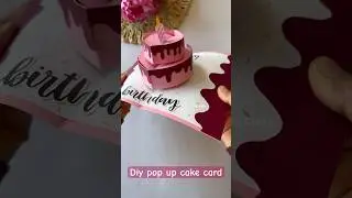 Pop up cake card 🎂| #diy #craft #love #handmade #popupcardtutorial #popupcard #tutorial #craft #art