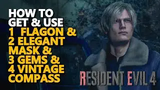 How to get & use Flagon & Elegant Mask & Gems & Vintage Compass RE4 Remake