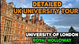 Royal Holloway // University Tour