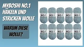 BEWERTUNG (2026): myboshi No.1 H&auml;keln und Stricken Wolle. Infos