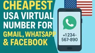 Cheapest USA Virtual Number for Gmail, WhatsApp & Facebook