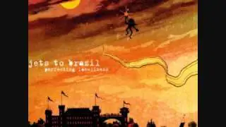 Jets To Brazil - Rocket Boy