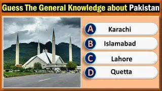 Guess The General Knowledge about Pakistan | NY Quiz Channel