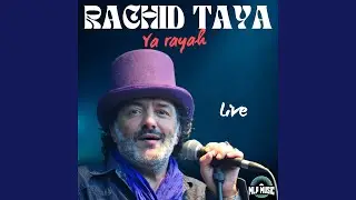 Ya rayah (Live)