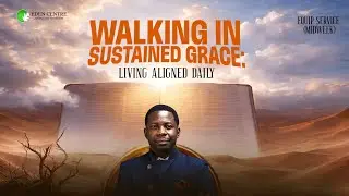 Walking In Sustained Grace: Living Aligned Daily| with Pst Akin Akinpelu | Equip | 29 &bull; 01 &bull; 2026