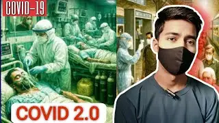 COVID 2.0 return in India || China, hongkong and Singapore Alert.....