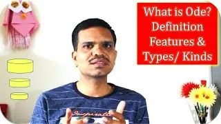 What is Ode? Definition Features & Types/ Kinds