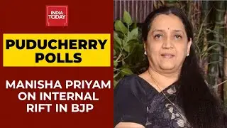 Puducherry Polls: Manisha Priyam Opens Up About Internal Rift Between BJP & Allies Over CM Candidate