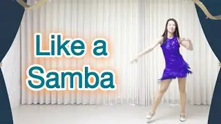 Like a Samba / Beginner / Line dance