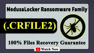 || SOLVED ✅🔘|| CRFILE (.CRFILE2) MedusaLocker family ransomware virus - removal and decryption