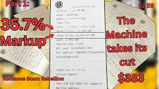 Scammed Twice Part 1  The Machine Gets its Cut S2 E6