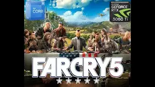 Far Cry 5 PC| I5 12-400F & RTX 3060 TI 8GB, 1440P ULTRA FRAMERATE TEST!