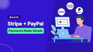 Get Paid Fast! Event Ticket Sales with Stripe & PayPal in Eventin | WordPress Event Management